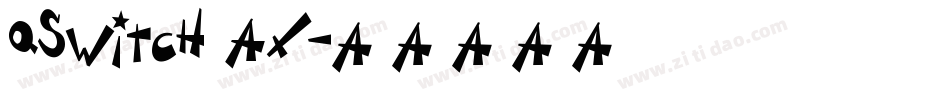 QSwitch Ax字体转换